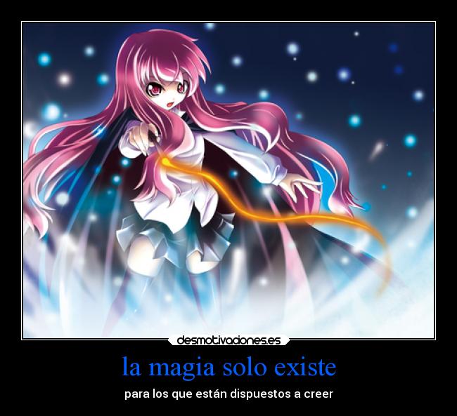 carteles anime zero tsukaima louise magia existe creer desmotivaciones