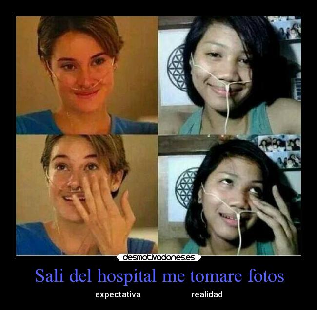 Sali del hospital me tomare fotos - expectativa realidad