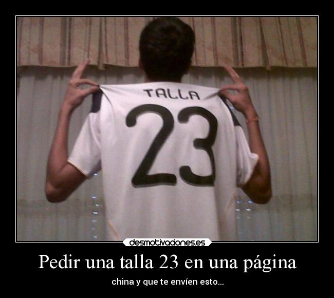 Pedir una talla 23 en una página -