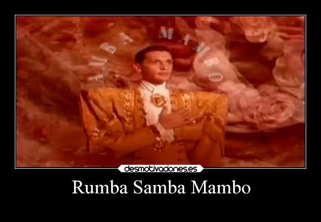 Rumba Samba Mambo -
