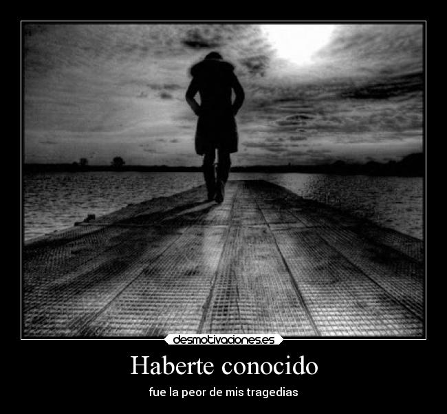 Haberte conocido - 
