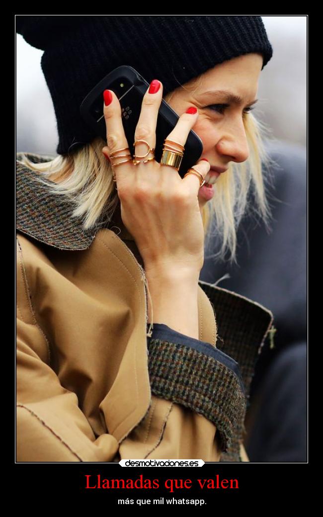 Llamadas que valen -