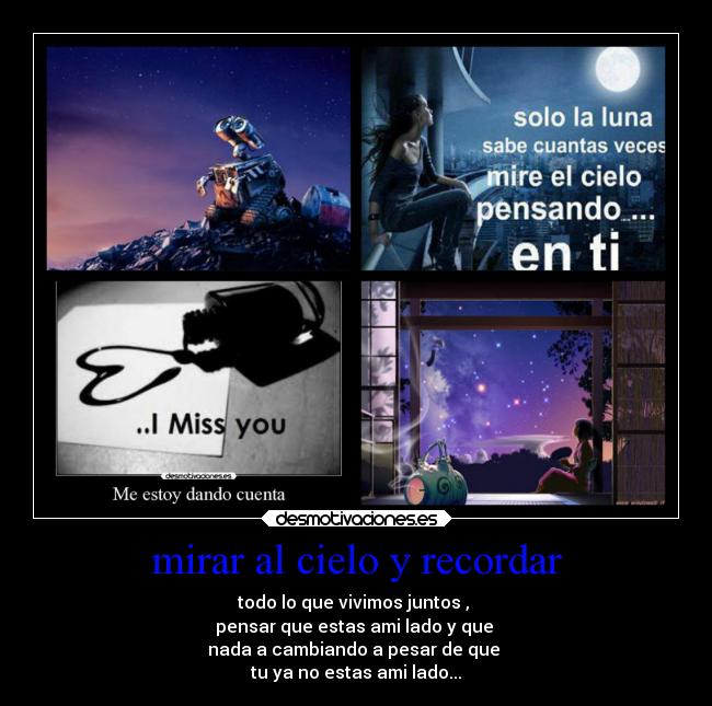 mirar al cielo y recordar -