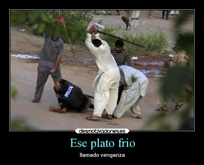 Ese plato frio -