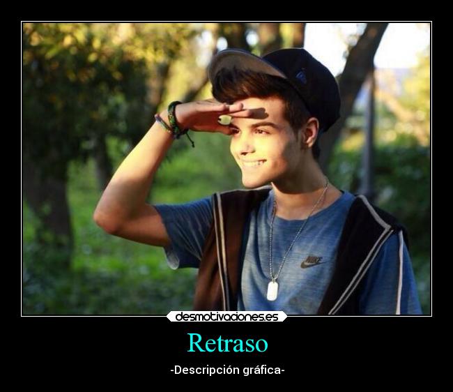 Retraso -
