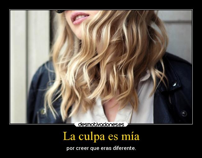La culpa es mía -