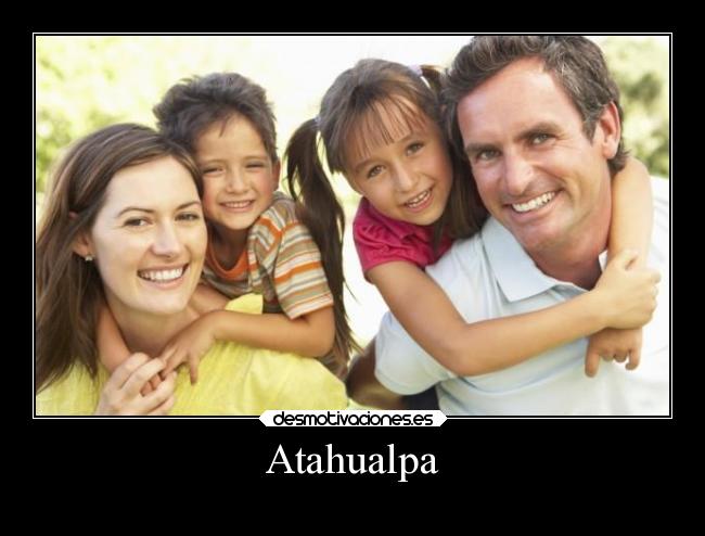 Atahualpa - 