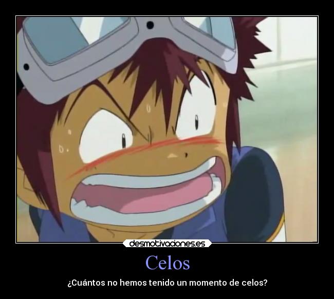 carteles celos sentimientos vida anime celos digimon adventure davis motomiya pregunta otaku devilbrigade momento desmotivaciones