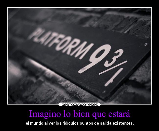 Imagino lo bien que estará - 