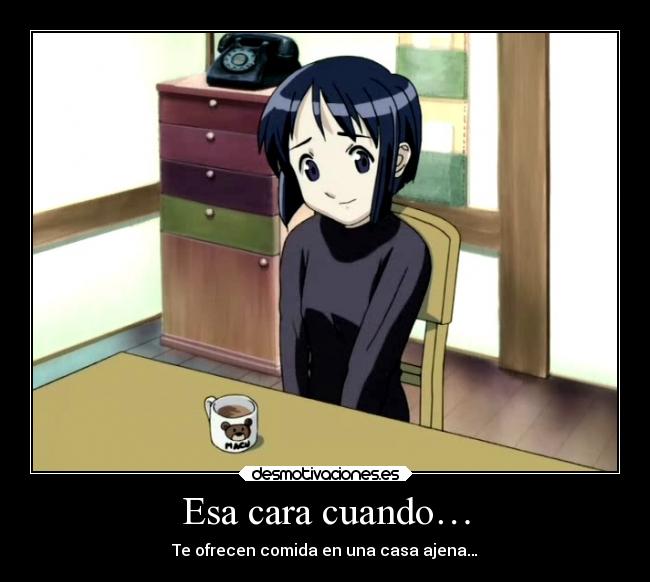 Esa cara cuando… - 