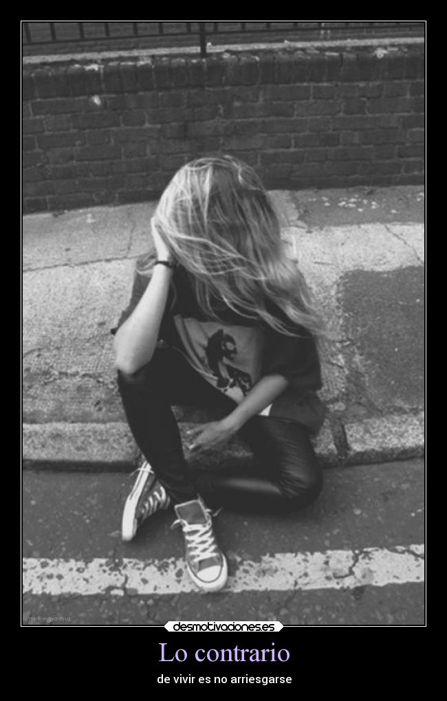 carteles confianza amistad amor contrario vivir arriengarse desmotivaciones