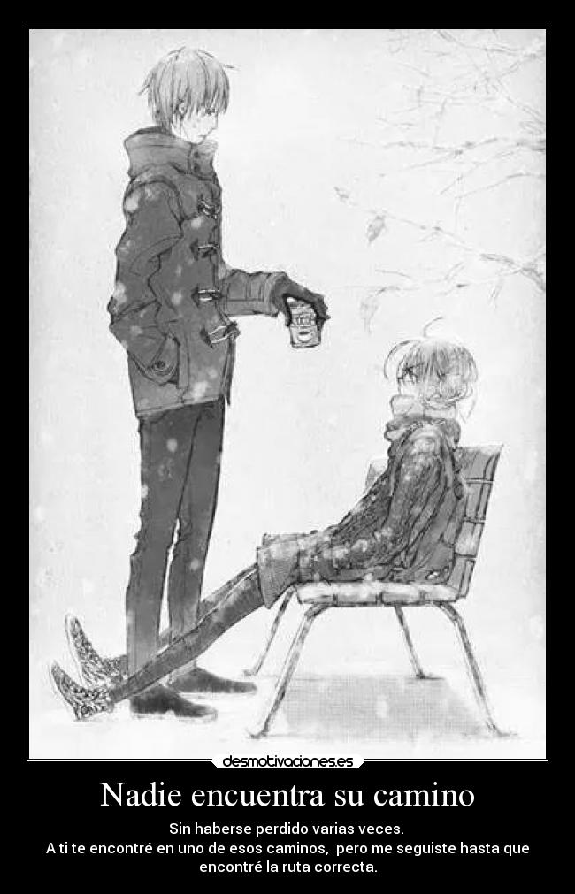 Nadie encuentra su camino - 