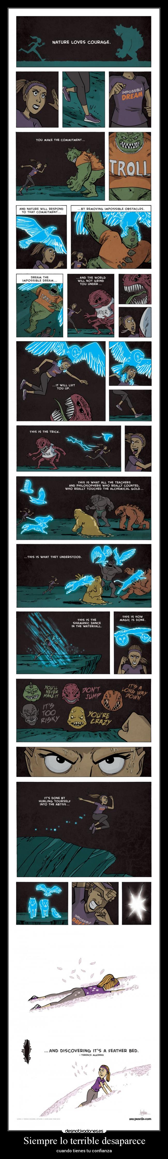 Siempre lo terrible desaparece - cuando tienes tu confianza