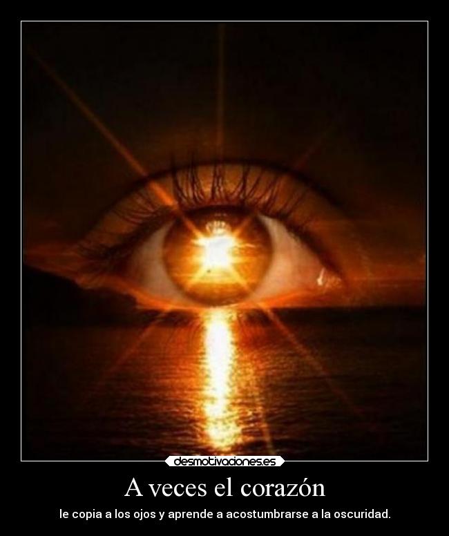 A veces el corazón -