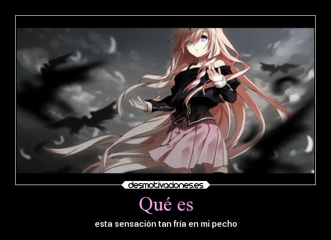 Qué es - esta sensación tan fría en mi pecho