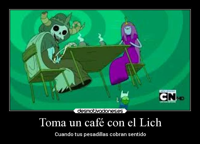 Toma un café con el Lich - 
