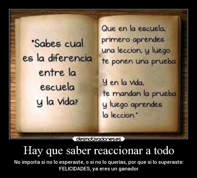 Hay que saber reaccionar a todo - 