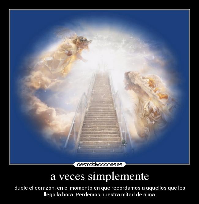 a veces simplemente - 