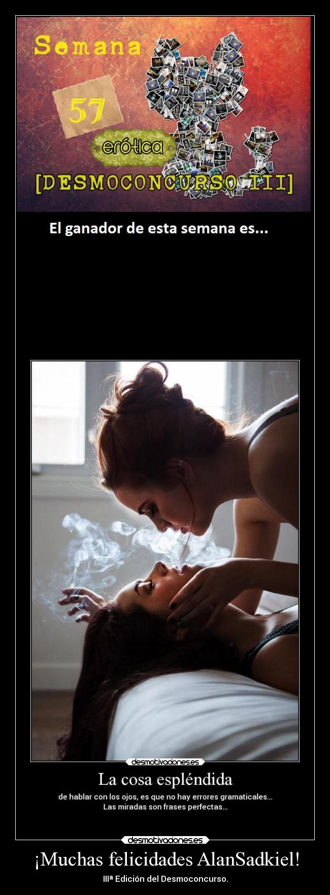 ¡Muchas felicidades AlanSadkiel! - IIIª Edición del Desmoconcurso.