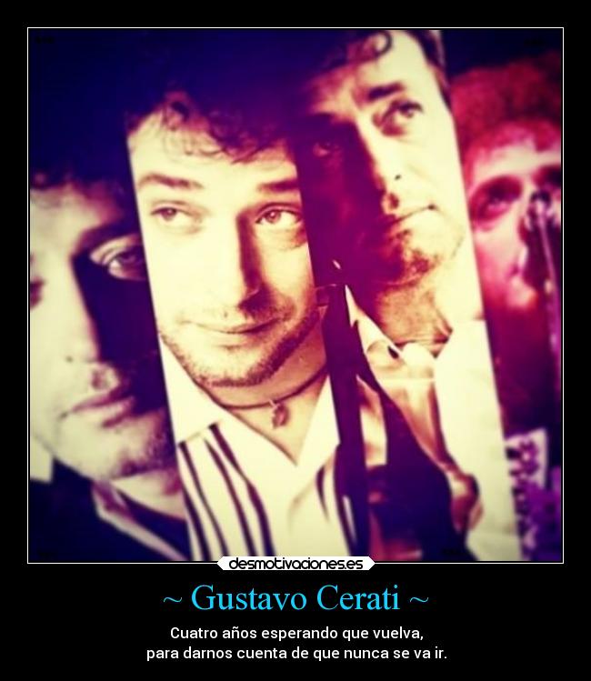 carteles desmotivaciones gustavo cerati desmotivaciones