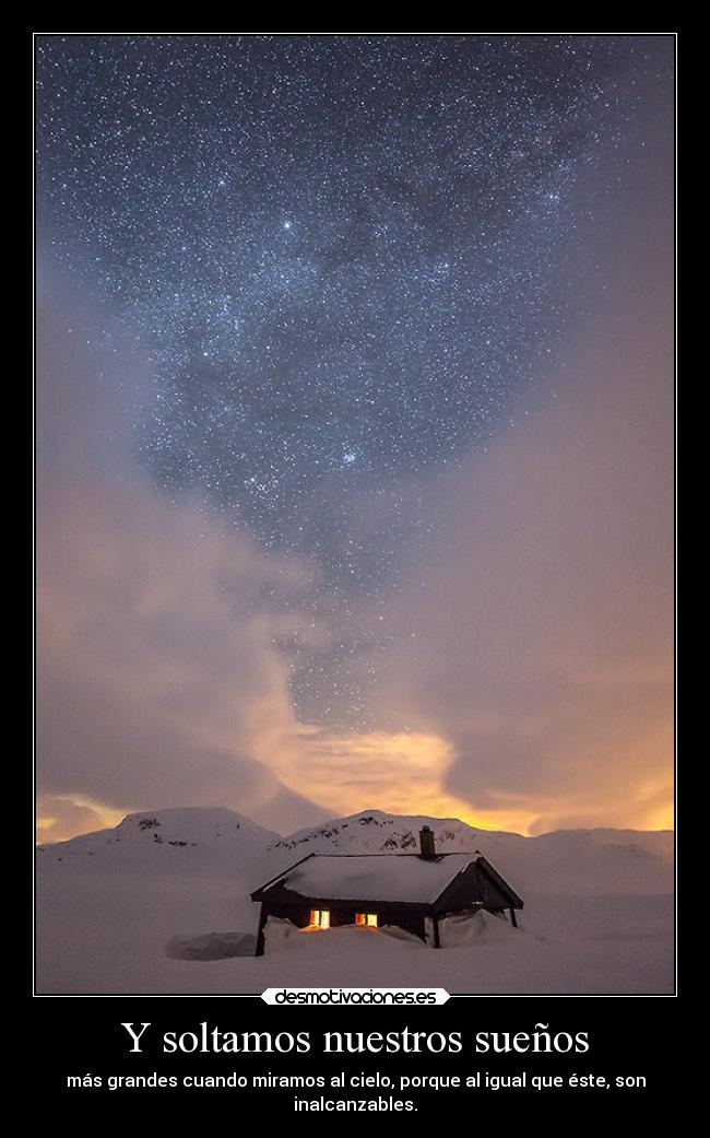 Y soltamos nuestros sueños -