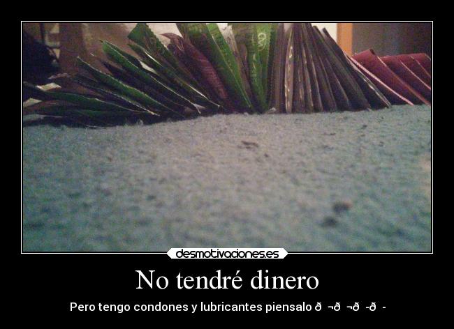 carteles dinero dinero importa para ser feliz amar desmotivaciones