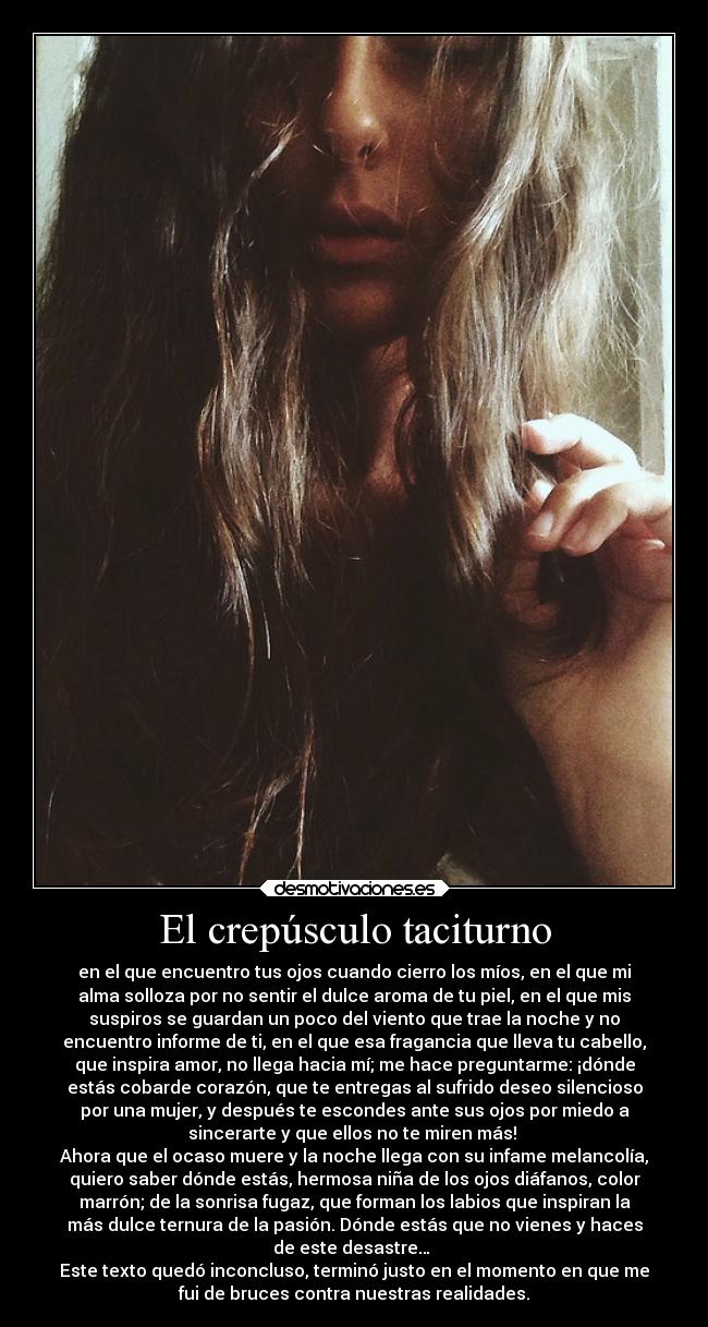 El crepúsculo taciturno -