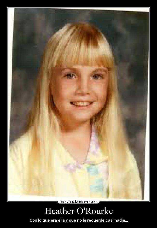 Heather ORourke - 