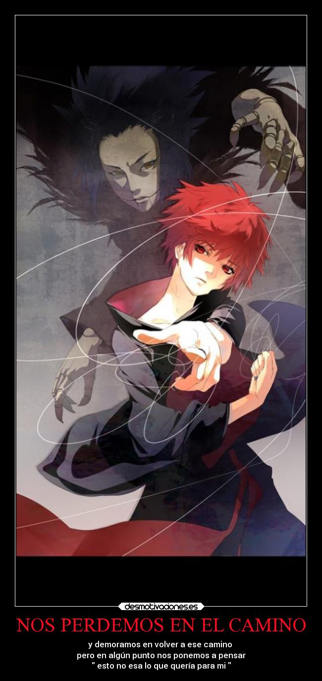 carteles dolor promesas naruto anime desmotivaciones