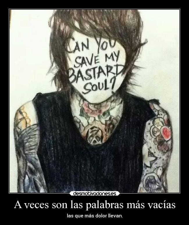 A veces son las palabras más vacías - 