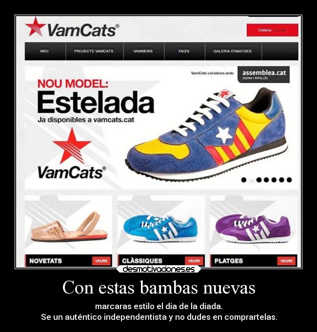 Con estas bambas nuevas -