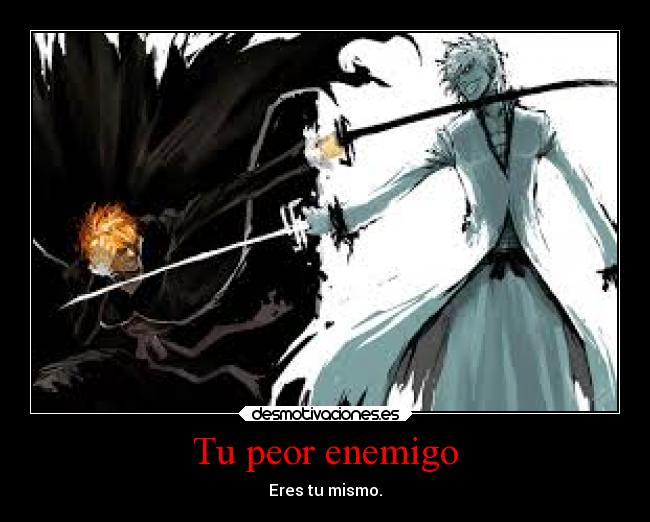 Tu peor enemigo - 