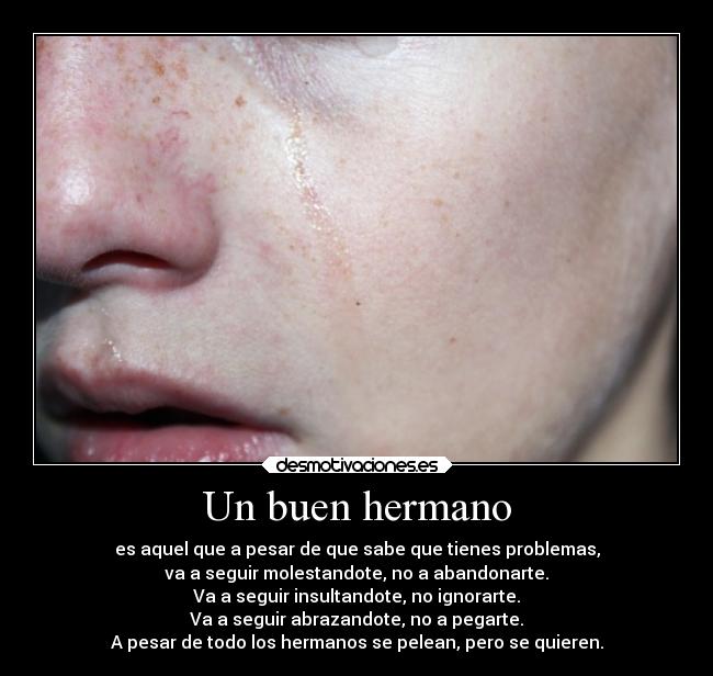 Un buen hermano - 