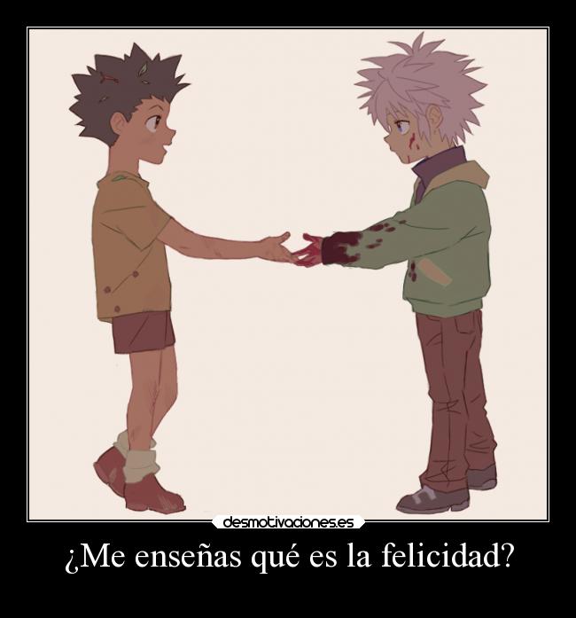 carteles felicidad amigos blue hunterxhunter desmotivaciones