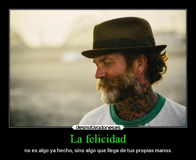 La felicidad - 