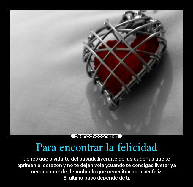 Para encontrar la felicidad - 