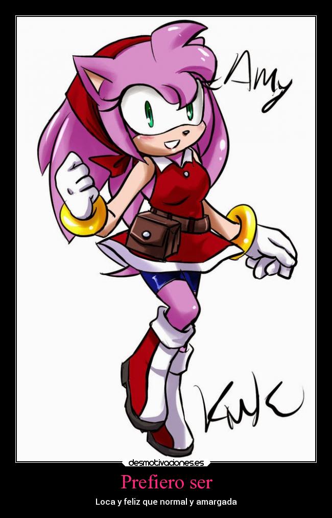 Prefiero ser - Loca y feliz que normal y amargada