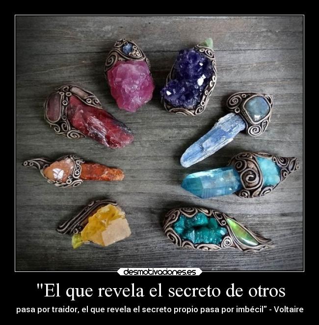 El que revela el secreto de otros - 
