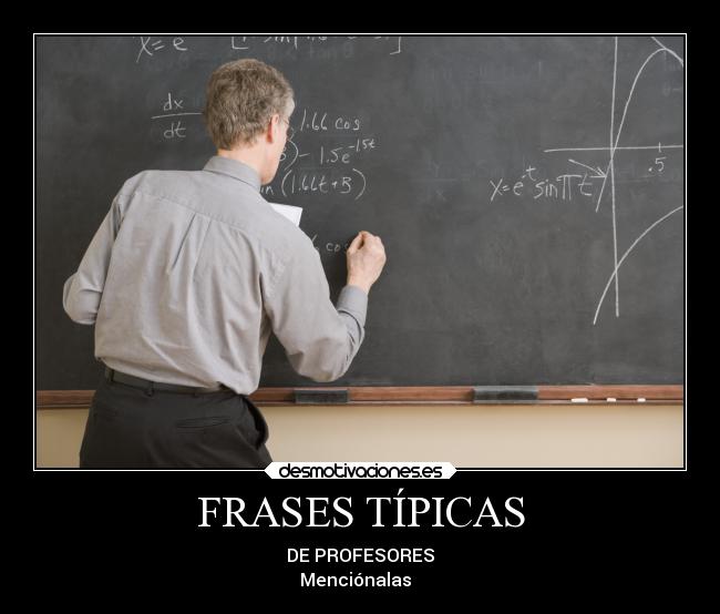 carteles frases examenes educacion desmotivaciones