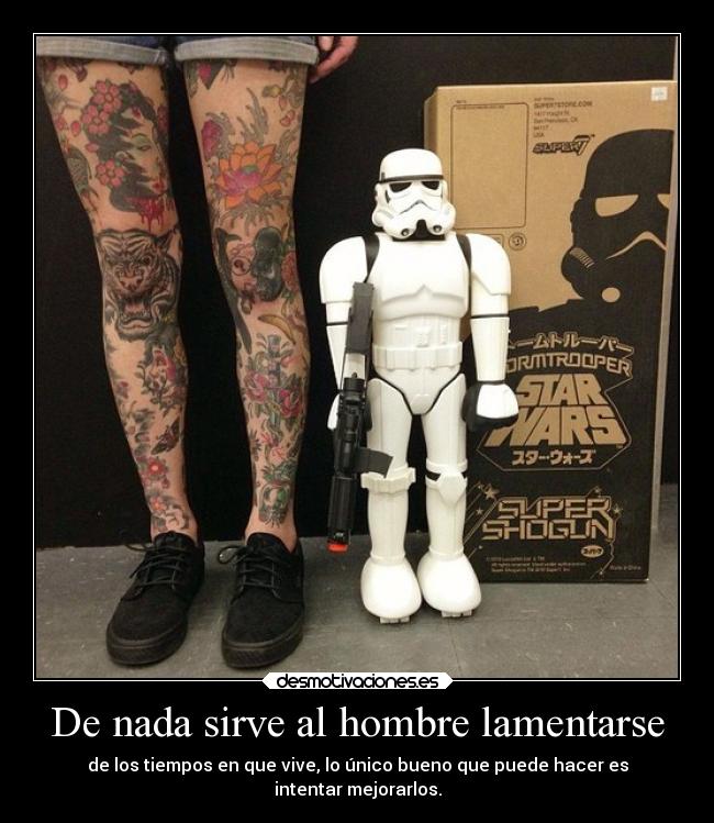 carteles frases vida tiempo hombre lamentarse mejorar laprincesita desmotivaciones