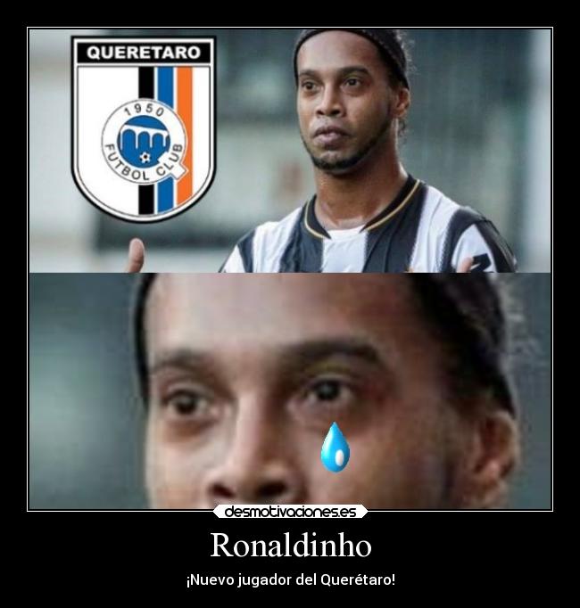 Ronaldinho - ¡Nuevo jugador del Querétaro!