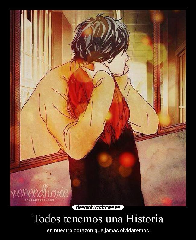 Todos tenemos una Historia -