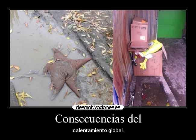 carteles humor calentamientoglobal bobesponja patricio estrella breathebreathe desmotivaciones