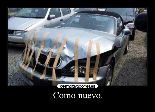 Como nuevo. -