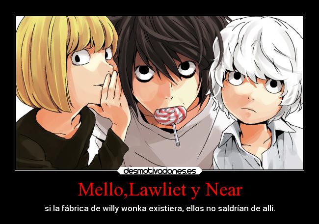 Mello,Lawliet y Near -