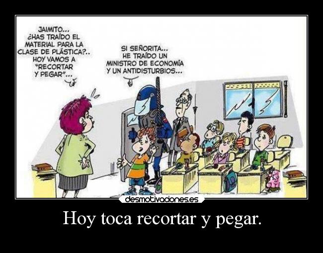 Hoy toca recortar y pegar. -