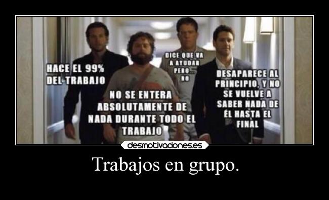 Trabajos en grupo. - 