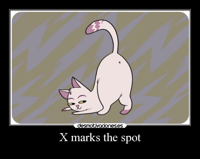 X marks the spot - 
