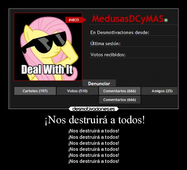 carteles humor medusasdcymas slipkdemon clandesplazado sixsixsix desmotivaciones