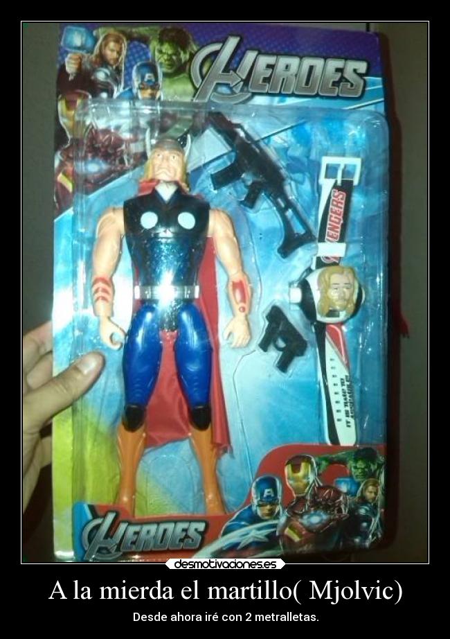 A la mierda el martillo( Mjolvic) - 